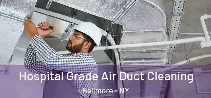  Hospital Grade Air Duct Cleaning Bellmore - NY