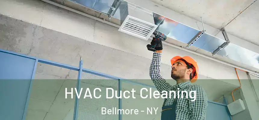  HVAC Duct Cleaning Bellmore - NY